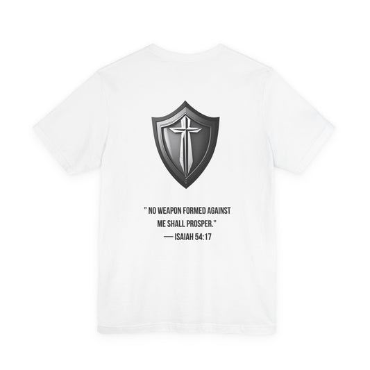 No Weapon Formed Tee – Isaiah 54:17